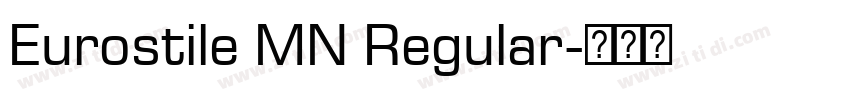 Eurostile MN Regular字体转换